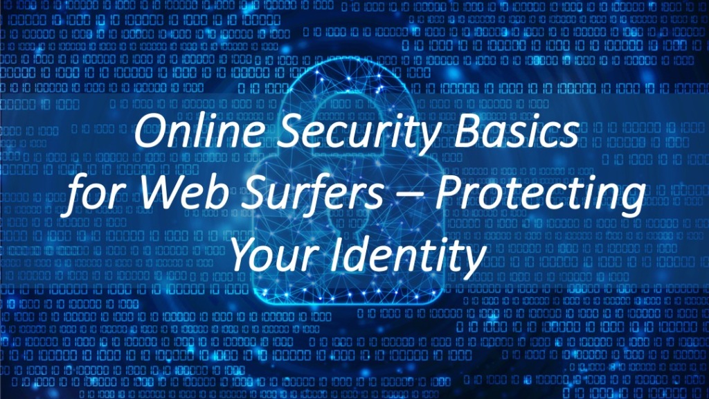 Online Security Basics PowerPoint Presentation by Jason R. Rich (c)2023 All rights reserved.